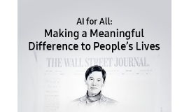AI for All: Making a Meaningful Difference to People's Lives